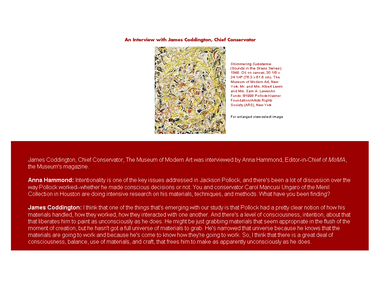 Interactives: <i>Jackson Pollock: "No Choas, Damn It" An Interview with Jim Coddington, Chief Conservator</i>, 1998