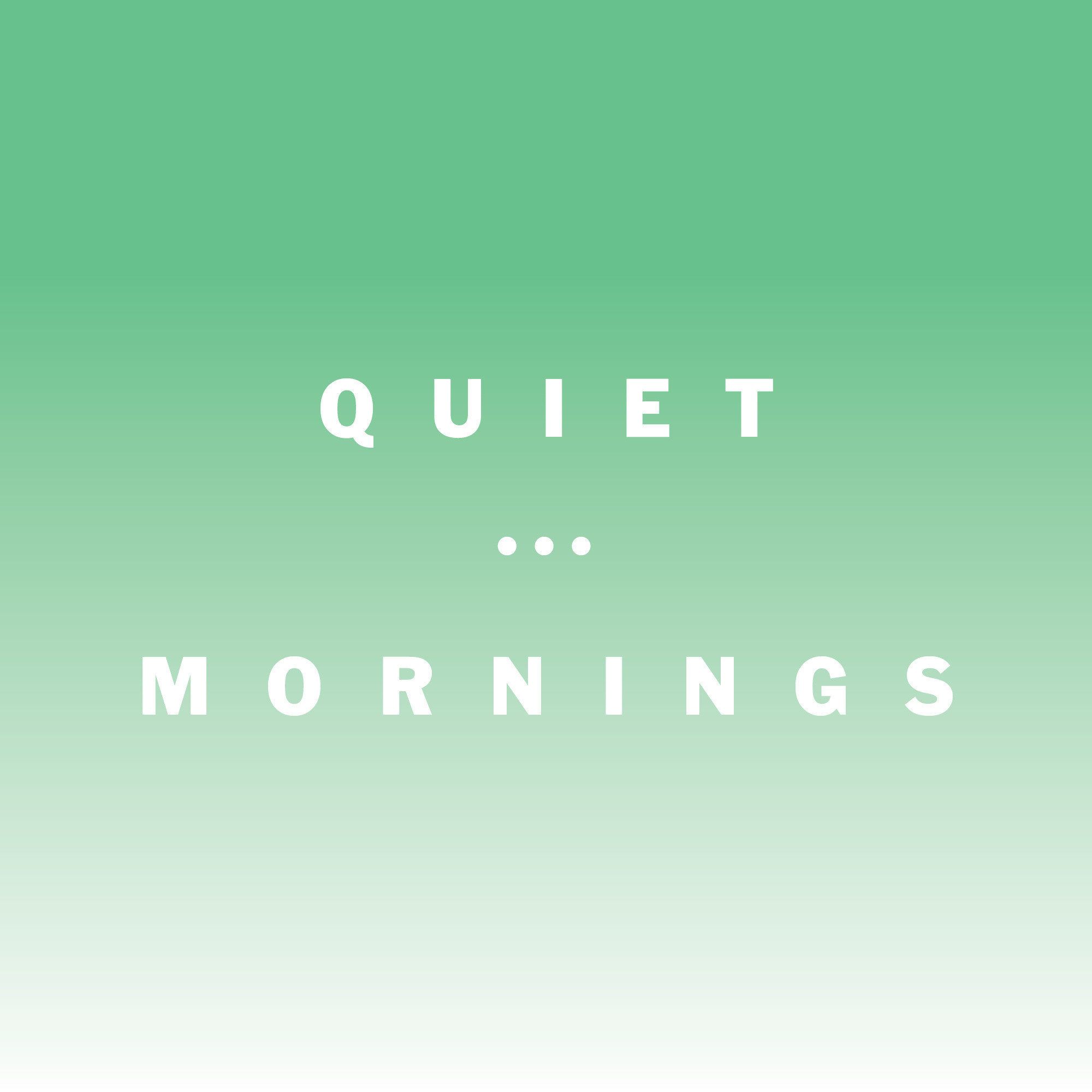SE019471_Quiet-Mornings_Website_v01tl.jpg