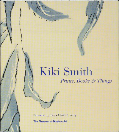 Kiki Smith: Prints, Books, and Things | MoMA
