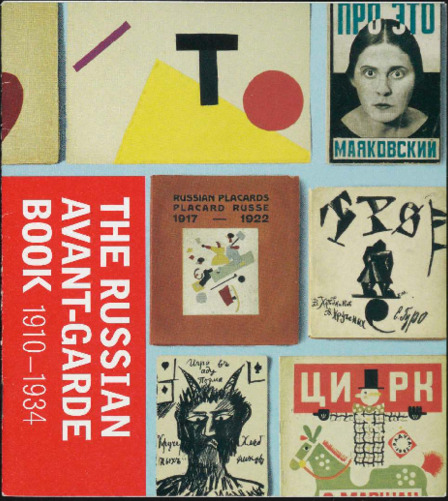 The Russian Avant-Garde Book 1910–1934 | MoMA