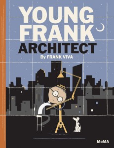 Cover of <i>Young Frank, Architect</i>