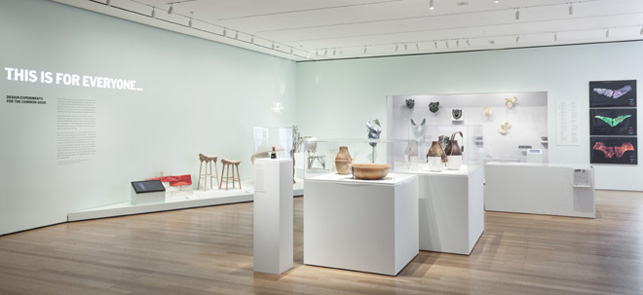 Installation view of This Is for Everyone: Design Experiments for the Common Good at The Museum of Modern Art, New York (February 14, 2015–January 1, 2016). Photo: John Wronn. © 2015 The Museum of Modern Art