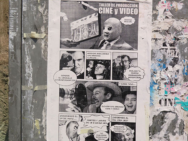 "Taller de Producción de Cine y Video" poster on a wall in Oaxaca. Photo: Anastasia Antonopoulou